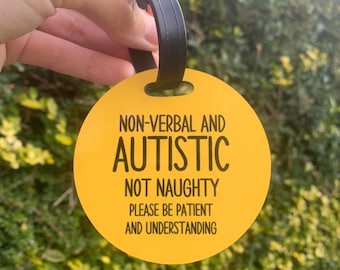 I Am Non-Verbal And Autistic Autism Sign Tag Disability Special Needs Wheelchair Pushchair Autism Awareness Tag