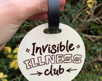Invisible illness club Sign Tag hidden Disability Special Needs Wheelchair backpack pushchair Awareness Tag