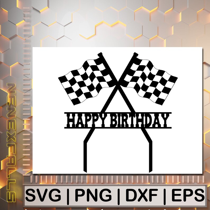 Racing Flag svg Cake Topper Happy Birthday Checkered Flag Etsy España