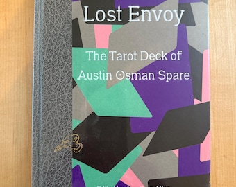 Lost Envoy: the Tarot Deck of Austin Osman Spare