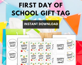 First Day of School Gift Tags for Teachers & Students (Digital Download)