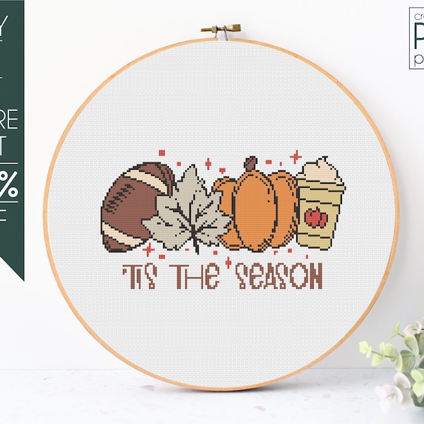 Funny Thanksgiving Cross Stitch Pattern PDF, Tis The Season Embroidery Pattern, Pumpkin Spice Pattern, Football, Fall Cross Stitch Pattern