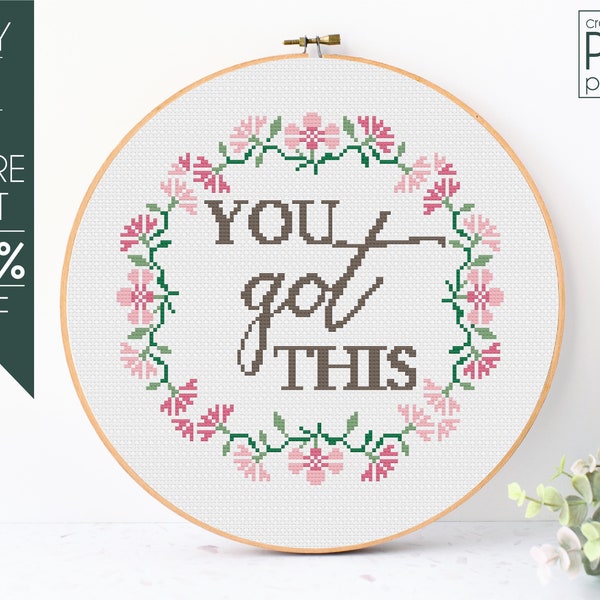 Floral Wreath Cross Stitch Pattern PDF, Flower Embroidery Pattern, You Got This, Motivational Cross Stitch, Inspirational, Mental Health