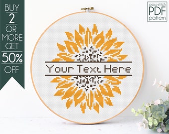 May include: Cross-stitch pattern featuring a sunflower with a brown banner that says "Your Text Here".