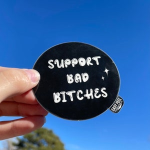Supporto adesivo lucido Bad Bitches
