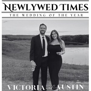 May include: A monochrome wedding announcement in the style of a newspaper, titled "Newlywed Times." The headline reads "The Wedding of the Year." The announcement includes a photograph of a smiling couple, with the names "Victoria and Austin" and the phrase "Begin Their Journey."