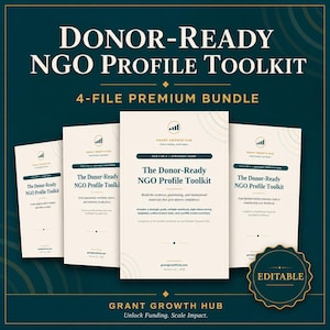 May include: A digital product bundle titled Donor-Ready NGO Profile Toolkit, featuring four white document covers with dark blue text and branding. The set includes a strategic guide, editable workbook, template pack, and a gold editable badge.