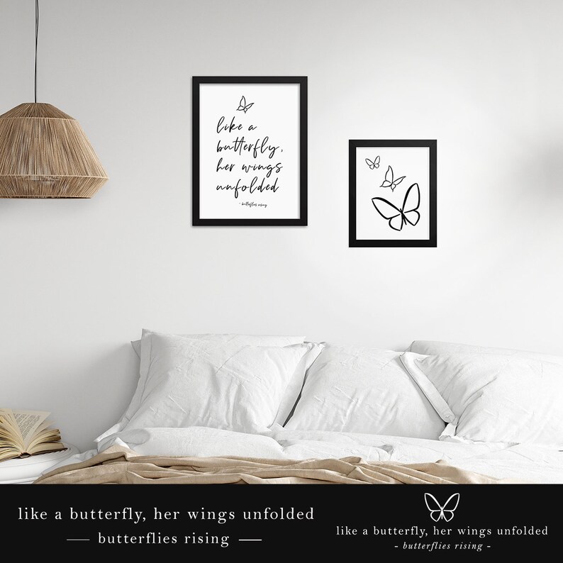 Like a Butterfly, Her Wings Unfolded - Butterflies Rising Quote - Black ...