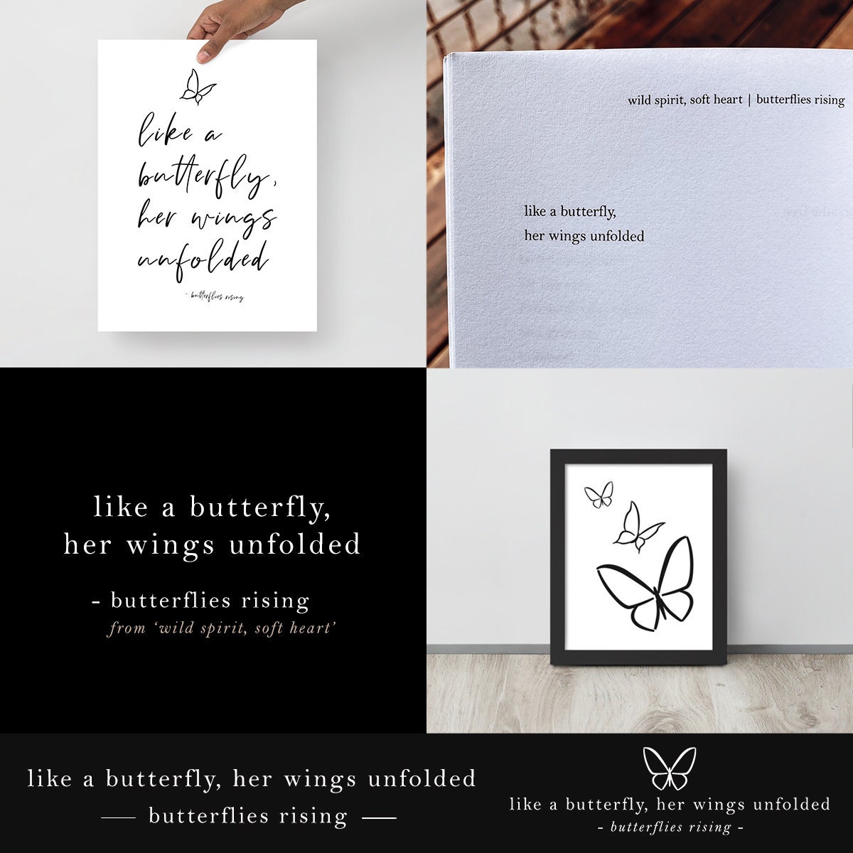 Like a Butterfly, Her Wings Unfolded - Butterflies Rising Quote - Black ...