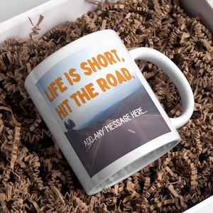Personalised Vanlife Quote Mug | Scenic Road Design | Custom Message | Campervan Gift | UK Motorhome Present | Caravan Gift | Road Trip