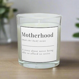 Motherhood Quote Personalised Candle | Mum Quote Gift | Mum Noun Message Gift | Mother Personalised Candle | Mum joke Gift | Funny mum Gift
