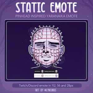 May include: A digital illustration of a Pinhead-inspired character, featuring a grid of pins on the head and face. The image includes the text "STATIC EMOTE" and "PINHEAD INSPIRED YARANAIKA EMOTE". The artwork is designed for Twitch/Discord emotes.