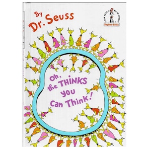 Dr. Seuss Oh, der Denkt du kannst Denken – Gebundenes Bilderbuch (12. August 1975)von Dr. Seuss