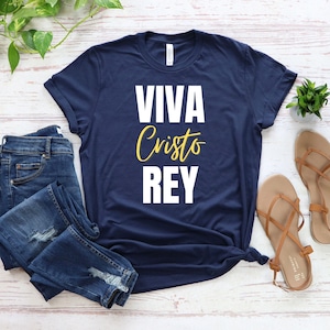 Viva Cristo Rey, Camiseta Viva Cristo Rey, Camiseta Cristeros, Camiseta Santa, Camiseta Católica, Camiseta San José Sánchez Del Río, Camiseta Guerra Cristera,