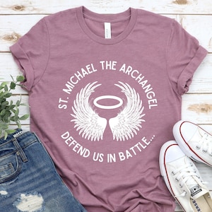St Michael the Archangel, defend us in battle, Catholic T-shirt, saint tee, Angel t-shirt, spiritual warfare tee, St Michael prayer tee