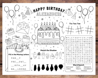 May include: Black and white birthday activity placemat with the text "HAPPY BIRTHDAY ALEXANDER!" and various games, including tic-tac-toe, a word search, and a matching game. Includes a cake, gifts, and balloons.