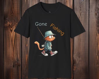 Gone Fishing Cat T-Shirt: Funny Gift for Cat Lovers
