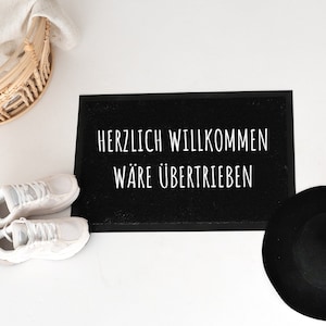 Fußmatte witzig, Fußmatte schwarz, Türmatte, Geschenk zum Einzug, Schmutzfangmatte, Fußmatte mit Spruch