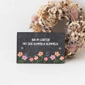 Schild Garten, Gartenschild, Hummeln Bummeln, Türschild Schiefer, Geschenk Oma Garten, Schiefertafel Garten