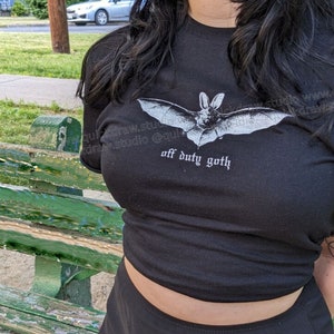 Off Duty Goth Shirt -- Funny Dark Fashion Alternative Alt Clothing for Very Lazy Goth Girls or Goths of any Gender or People who Love Bats