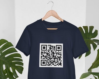 Qrcode - Unisex T-Shirt, Qrcode Fun Tshirt, Tshirt Design, Funny Shirt Qrcode, Joke Design, Beautiful Fun Joke, QR Code, Scanner Tshirt