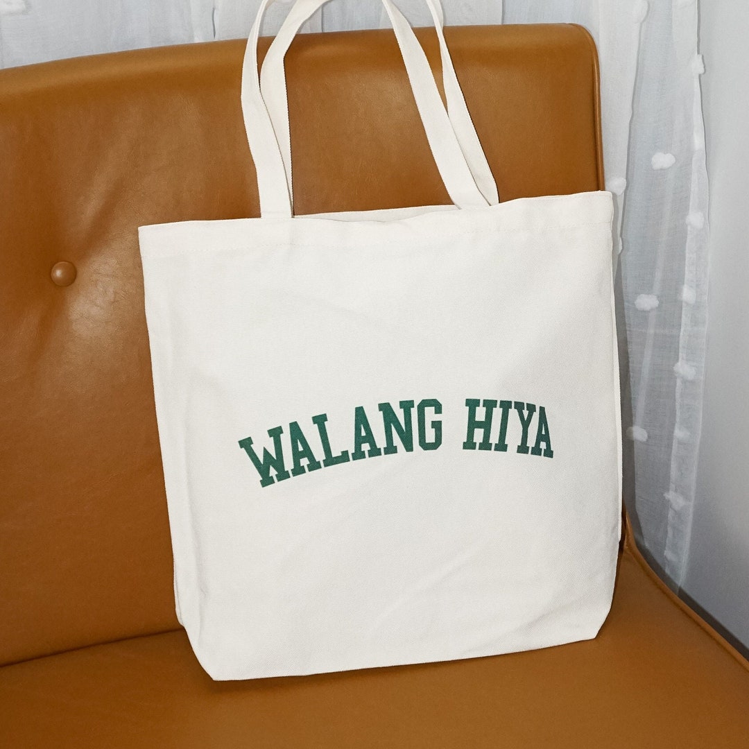 Walang Hiya Tote Bag, Filipino Tote, Philippines Shoulder Bag, Filipino