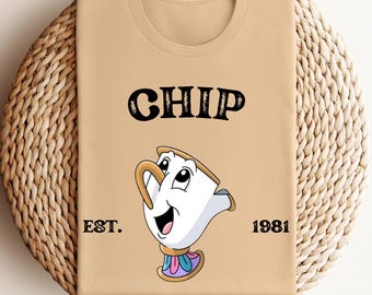 Disney Chip Est. 1981 Shirt, Beauty and The Beast Chip Shirt, Disney Chip Shirt, The Beast Chip Shirt, Disney Girls Trip, Princess Fan Shirt