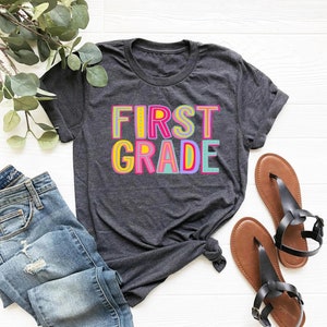 First Grade Shirt, Back to School Shirt, First Day of 1st Grade Shirt, First Day of School Tshirt Elementary Teacher Shirt