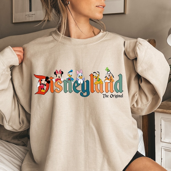 Disneyland The Original Sweatshirt, Mickey and Friends Shirt, Mickey Disneyland Shirt, Disney Shirt for Women and Men, Disneyland Shirt