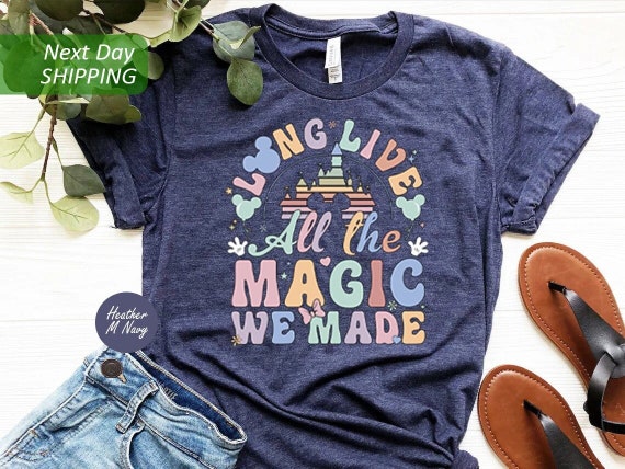 Long Live All The Magic Shirt, Magic Kingdom Shirt, Disney Castle Shirt, Magical Kingdom Shirt, Disney Castle Shirt, Disney Travel Shirt