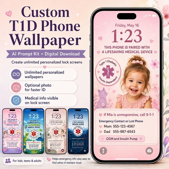 T1D Medical Alert Phone Wallpaper AI Prompt Kit, Type 1 Diabetes, Custom Emergency Contact Wallpaper, Digital Download, T1D, T1D Mom