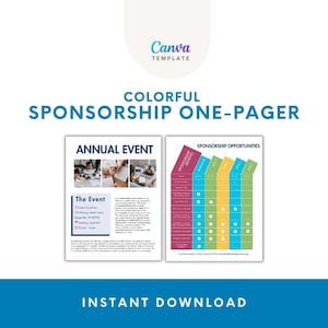 May include: A Canva template for a colorful sponsorship one-pager featuring two document layouts. The left page displays an annual event overview with text and photos, while the right page shows a sponsorship opportunities table with colored columns.