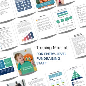 May include: A training manual for entry-level fundraising staff. The cover features a smiling child and the text "Understanding Special Events".