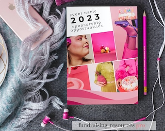 May include: A pink and white brochure with the text "event name 2023 sponsorship opportunities" and a collage of images featuring pink, white, and green colors. The text "fundraising resources pro" is at the bottom of the brochure.