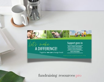 May include: Green and white banner with the text "Let's make a DIFFERENCE! Together we can change lives!" and "Support goes to ADULT LITERACY PROGRAMS SENIOR CITIZEN PROGRAMS YOUTH PROGRAMS www.great.organization.org". The banner has three images of children playing in a grassy field.