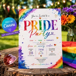 May include: A white invitation card featuring a rainbow watercolor arch and splatter design. The text reads You're Invited to a PRIDE Party, LOVE PRIDE COMMUNITY, love in every color, Saturday June 28 2026, 7PM until late, and all are welcome here.