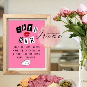 Mean Girls Cheese Bar Sign, Mean Girls Charcuterie Board Sign, Mean Girls Party Sign, Carb Bar Sign, Instant Printable Download 8x10