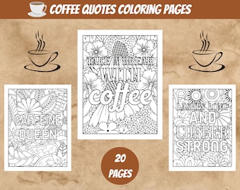 Coffee Quotes Coloring Book: 20 Printable Pages (PDF Pattern)