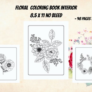 Floral Coloring Pages - Kdp Complete Interior - Digital Coloring Book for Kids, Teens, Adults and Flower Lovers