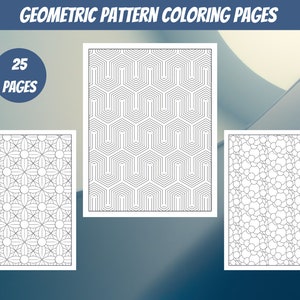 Geometric Coloring Page - 25 Printable Pages - Geometric Pattern Digital Coloring Book for Adults - Instant Download