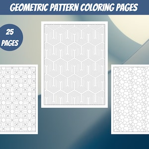 Geometric Coloring Page - 25 Printable Pages - Geometric Pattern Digital Coloring Book for Adults - Instant Download