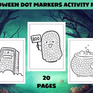 Halloween Dot Markers Activity Pages for Kids, Fun Spooky Halloween Dot Marker Coloring Book for Toddler, Preschool, Kindergarten