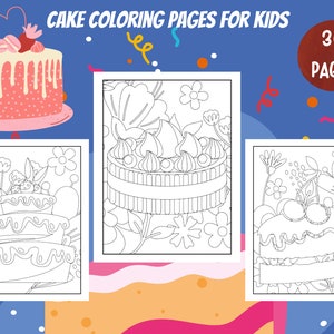 Cake Coloring Pages for Kids - 30 Printable Pages - Sweet Cakes Coloring Book for Boys and Girls - Digital Download