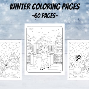 Winter Coloring Pages, 60 Printable Pages, Winter Scene Coloring Book, Happy Winter Scenes and Relaxing Interior Designs