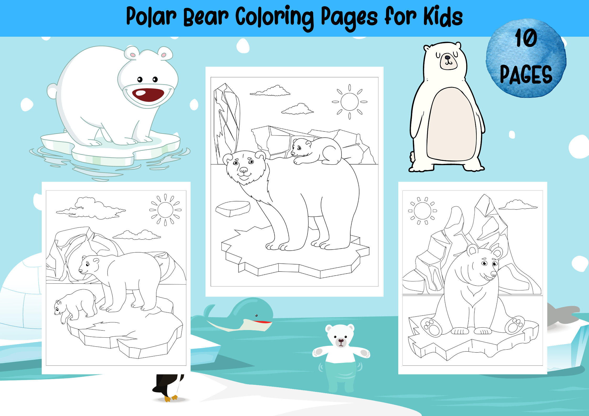 Eisbär Malvorlagen für Kinder Jungen und Mädchen - 10 Druckbare Seiten - Niedliche Eisbären Digitale Malbuch