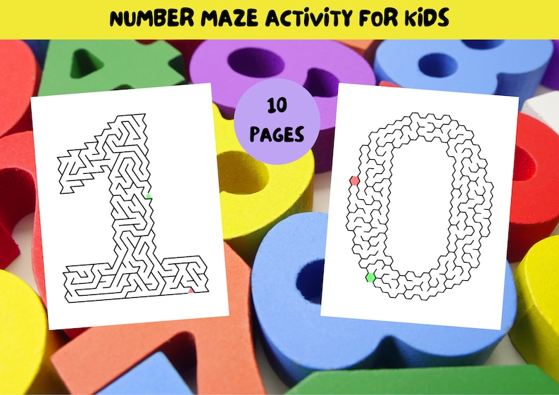 May include: Two white activity sheets with number mazes, shaped as the numbers 1 and 0, are displayed. The text "NUMBER MAZE ACTIVITY FOR KIDS" is at the top. A purple circle reads "10 PAGES". Colorful foam numbers are in the background.