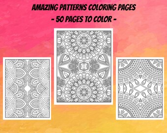 May include: Three black and white coloring pages with intricate patterns. The pages are titled "AMAZING PATTERNS COLORING PAGES - 50 PAGES TO COLOR -"