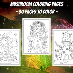 Mushroom Coloring Pages - 30 Printable Pages - Mushrooms Coloring Book for Kids Boys and Girls - Digital Download