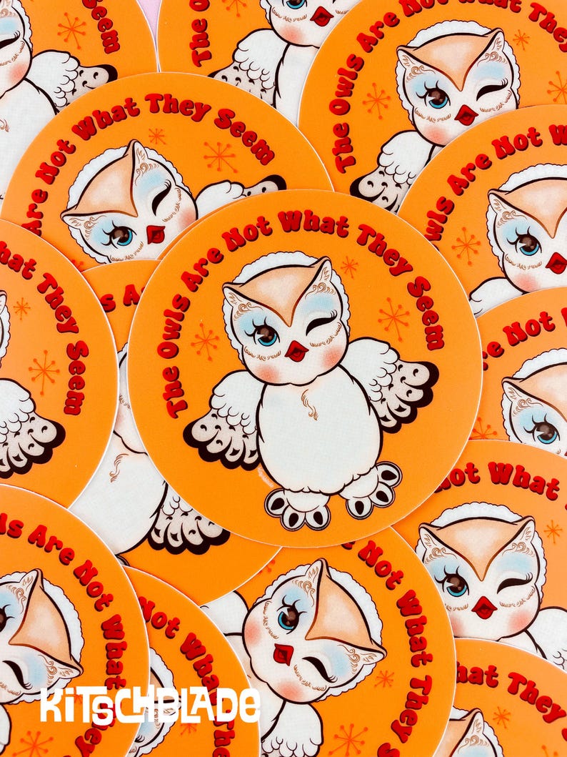 The Owls Are Not What They Seem | Illustrated Vinyl Sticker | Twin ...