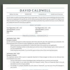May include: A black and white resume template with the title "DAVID CALDWELL" at the top. The resume includes sections for education and professional experience. The text on the resume provides tips for writing a resume.